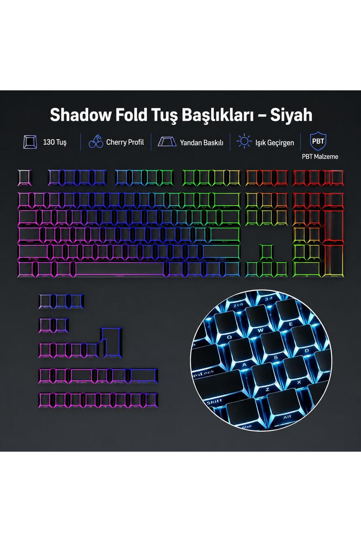 Folding Shadow 132 Tuş Işık Geçirgen RGB Uyumlu PBT Tuş Takım Seti - Siyah ürün görseli 1